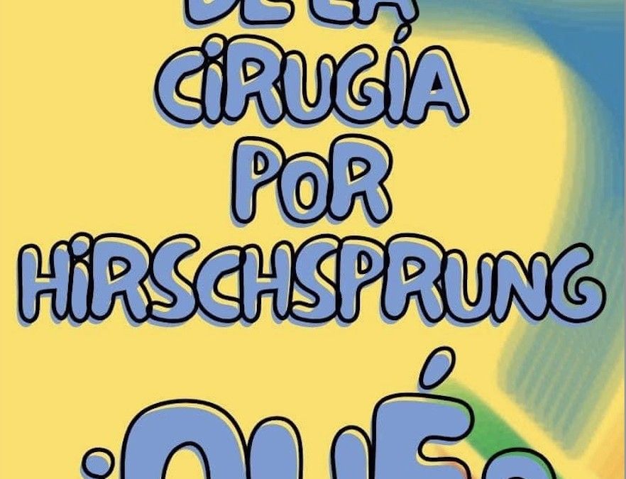 Después de la cirugía de Hirschsprung, ¿qué?